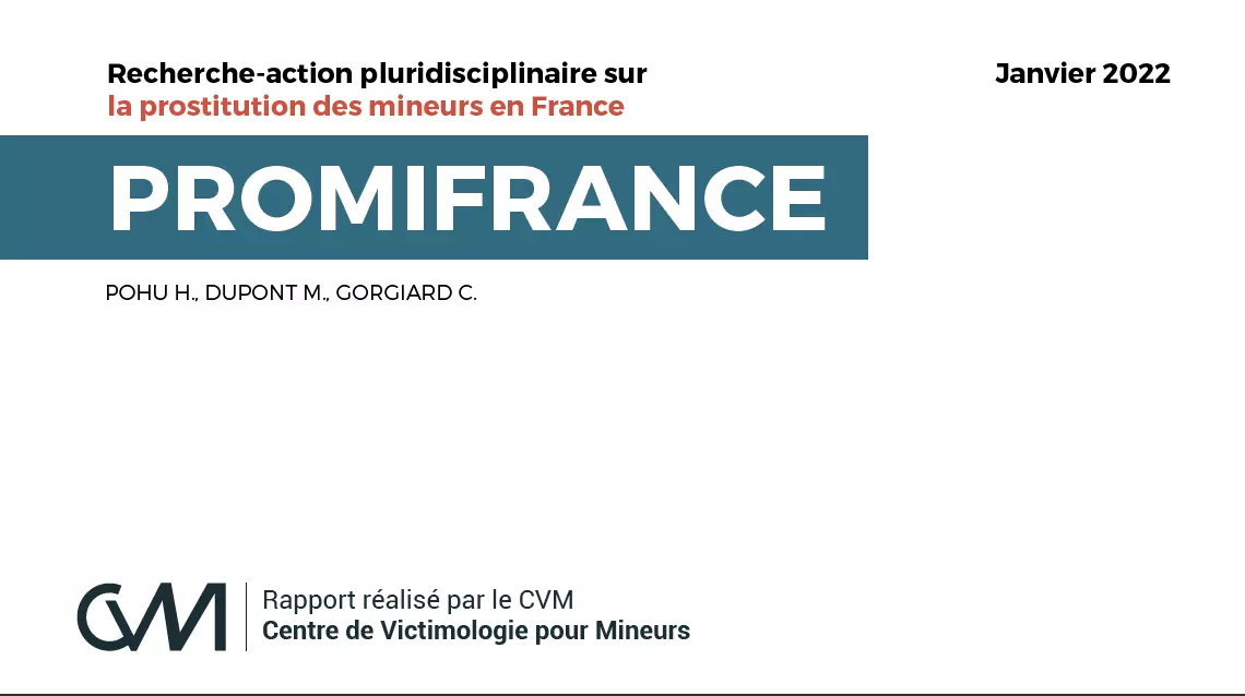 Prostitution des mineurs, recherche-action pluridisciplinaire PROMIFRANCE CVM